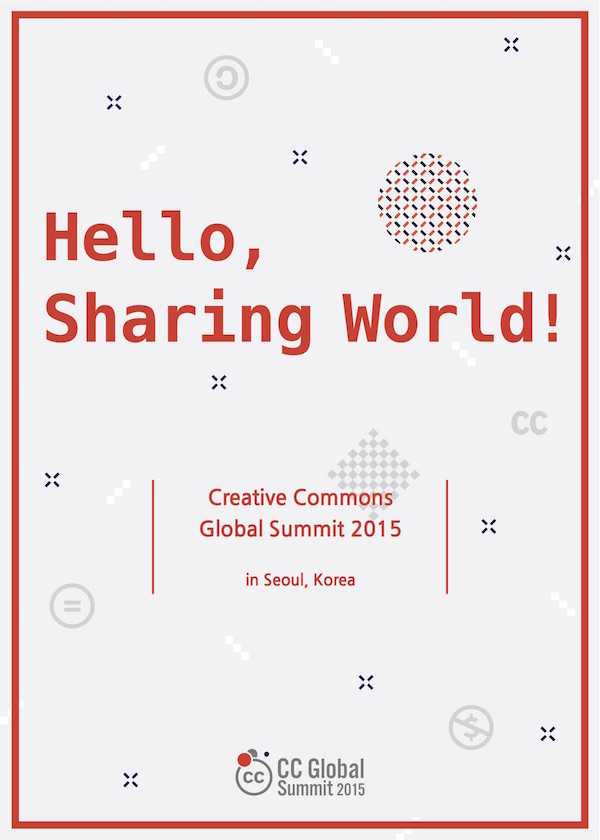 Hello-Sharing-World-Creative-Commons-Global-Summit-2015-in-Seoul-Korea-English